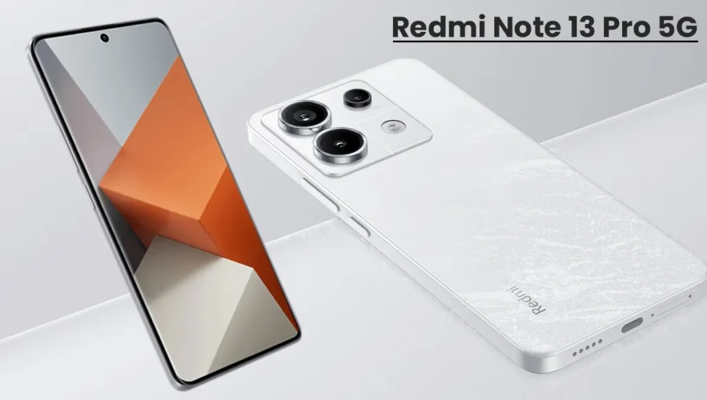 Redmi Note 13 Pro 5G Specifications