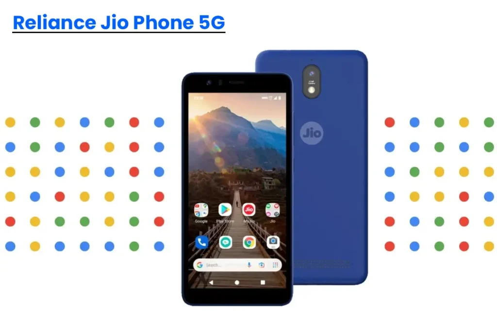 Reliance Jio 5G Phone Launch Date In Price